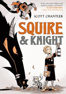 Squire & Knight de Scott Chantler